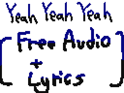 Yeah Yeah Yeah Free Audio