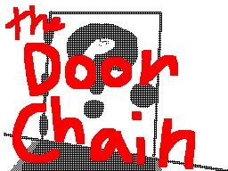 The Door Chain.