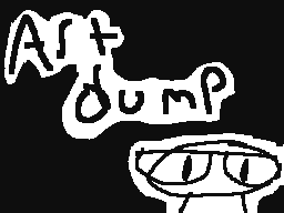 ART DUMP #1