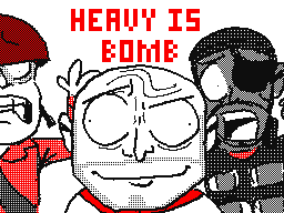 Heavy is Bomb