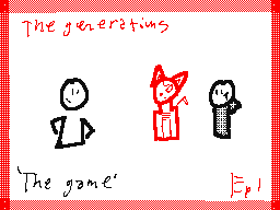 The Generations-(Ep1)-The Game
