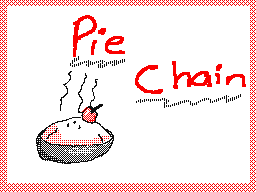 Pie chain thing