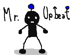 Mr Upbeat!