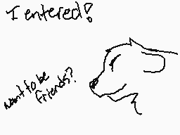 Drawn comment by Foxwolf™