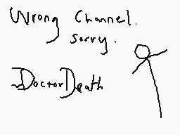 Drawn comment by Dr Death