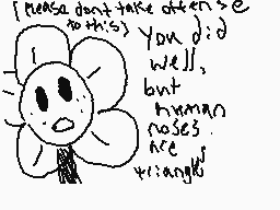 Drawn comment by Flowey