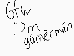 Drawn comment by 1shotgamer