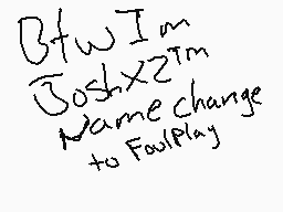 Drawn comment by FoulPlay