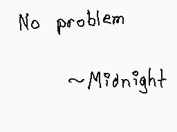 Drawn comment by Midnight