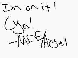 Drawn comment by Mr.E/Angel