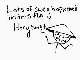 Drawn comment by SwaggyBoii