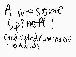 Drawn comment by Loudkit