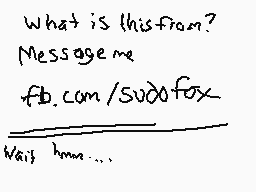 Drawn comment by Sudofox