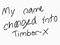 Drawn comment by Timber-X