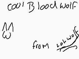 Drawn comment by Lol wolf