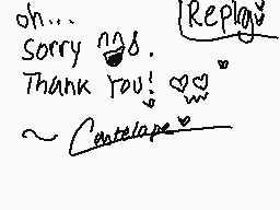 Drawn comment by ♪cantelope