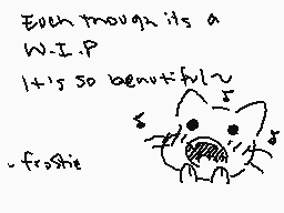 Drawn comment by ✕Frostie✕♣