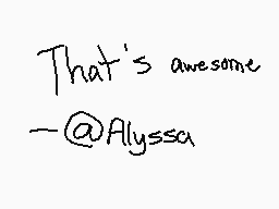 Drawn comment by Alyssa