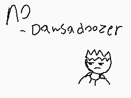 Drawn comment by dawsadoozr