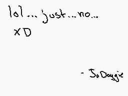 Drawn comment by JoDoggie™