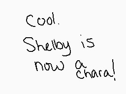 Drawn comment by Shelbybear