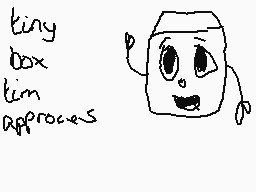 Drawn comment by TinyBoxTim