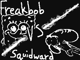 Freakbob Vs Squidward