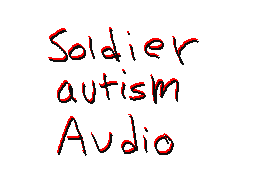 Soldier Autism Free Audio