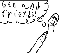 Gen and friends Ep.17 BaD ArT