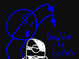 Double Life Collab