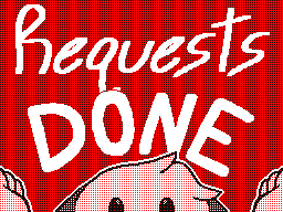 Art Requests Done!