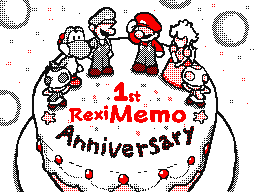 Happy 1st Anniversary Reximemo