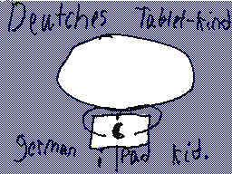 German Ipad Kid.