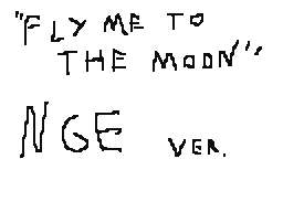 fly me to the moon NGE ver.