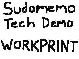 Sudomemo Tech Demo Workprint