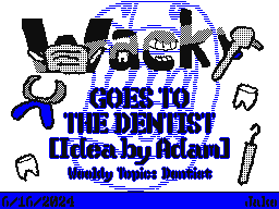 Wacky Goes To The Dentist
