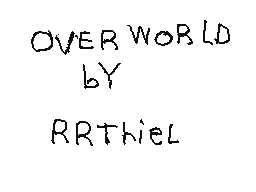 Overworld By RRThiel