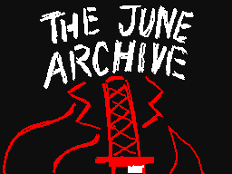 The June Archive Fan Episode