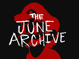 The June Archive #14