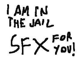 I am in the Jail! SFX