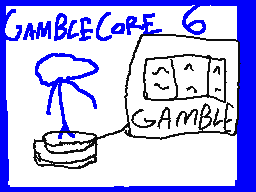 gamblecore 6