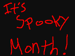 Spooky Month