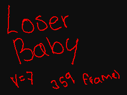 Loser,Baby but flipnote'd