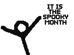 SPOOKY MONTH!!!