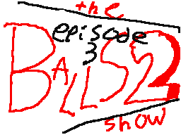 the balls 2 show episode 3