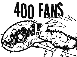 Thank You For 400 Fans!