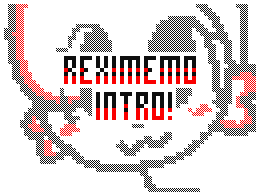 intro for reximemo :3