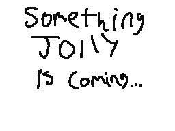 Something Jolly is coming