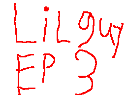 lil guy episode 3