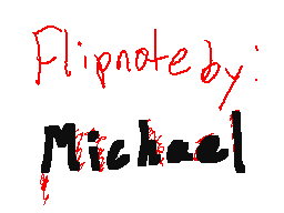 Flipnote by Michael